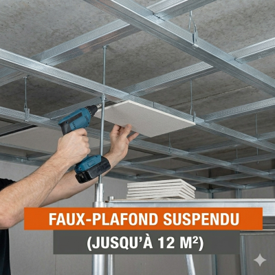 Faux-plafond suspendu (jusqu'à 12 m²)